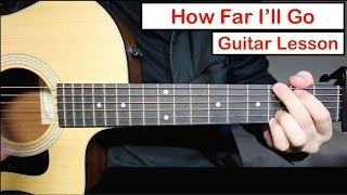 How Far I Ll Go Alessia Cara Guitar Lesson Tutorial How To Play Chords Youtube How Far I Ll Go Alessia Cara Guitar Lesson Tutorial How To Play Chords Youtube