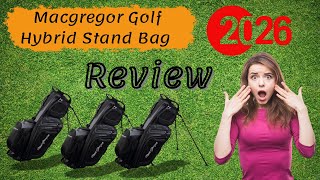 Macgregor Golf Hybrid Stand Bag Review