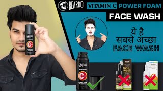 Beardo vitamin c Power Foam Face Wash Review & Testing | Indias 1st Power Foam Face Wash ? |