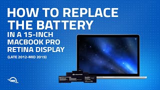 How To Upgrade Replace The Battery In A Macbook Pro Retina 15 Inch Late 13 To Mid 15 Youtube