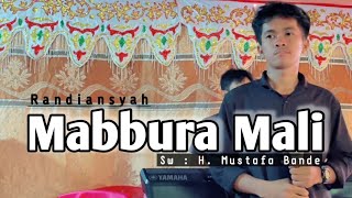 Mabbura Mali||Randiansyah||Live Cover Version