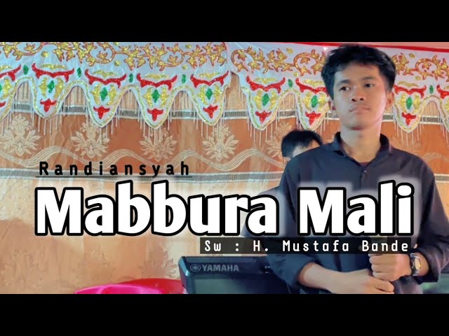 Mabbura Mali||Randiansyah||Live Cover Version class=