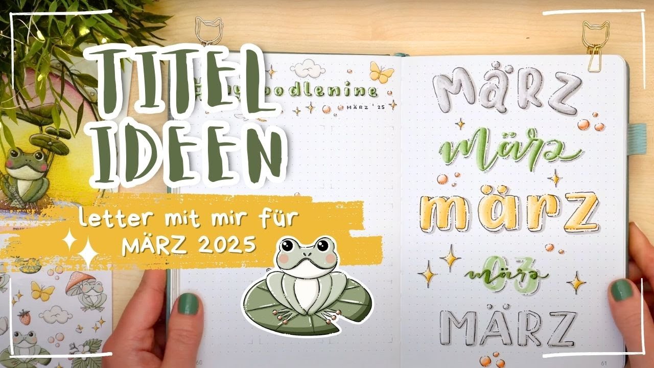 MÄRZ Handlettering Tutorial für Titel Ideen - schöne Bullet Journal Überschriften für den Frühling