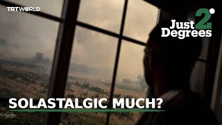 Just 2 Degrees: What solastalgia is and why it matters