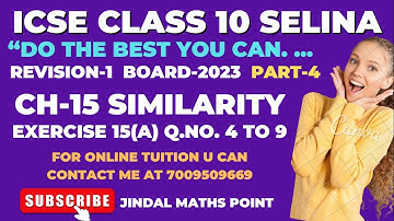 Similarity & Area of Triangles | Class 10 ICSE Maths | Selina Chapter 15 | Ex-15(A) Q. 4-9