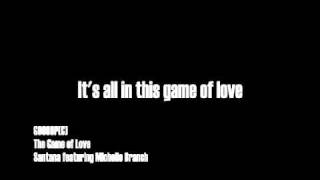 The Game Of Love - Santana featuring Michelle Branch (Shaman) [Sony Music Entertainment (C)] chords