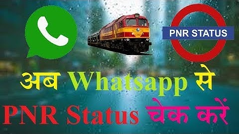 How to Check Your Railway PNR Status on WhatsApp Quickly