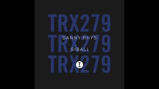 Danny Rhys - Sibali (Extended Mix) (TECH HOUSE)