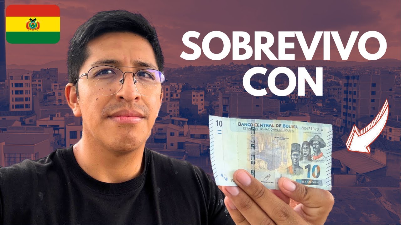Sobreviviendo con 10 Bs en Bolivia 🇧🇴 | Se puede?