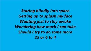 Chicago   25 or 6 to 4 Lyrics