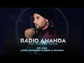Radio Ananda EP.- 109 ¿Cómo TRASCENDER el MIEDO al RECHAZO?
