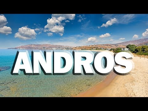 ANDROS, GREECE - The most interesting places