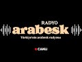 Radyo arabesk canl dinle  en gzel arabesk ve fantazi arklar 2023
