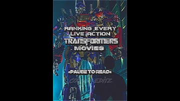 Ranking every live action transformers movie #edit #transformers #tfp #optimusprime #megatron