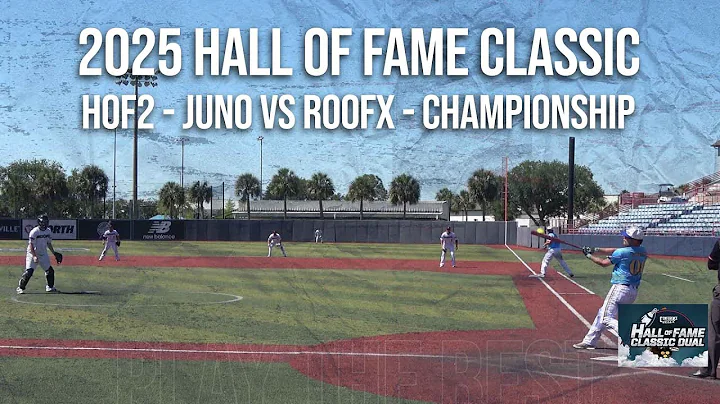 Championship HOF2 - Juno vs RoofX - 2025 Hall of Fame Classic