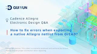 87.How to fix errors when exporting a native Allegro netlist from OrCAD 
