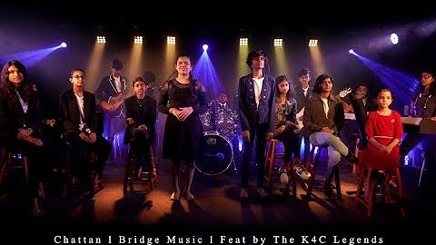 Chattan l Bridge Music l Feat by The K4C Legends Danish takri Of Mus