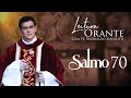 LEITURA ORANTE | SALMO 70 | 24/06/2024 | @PadreManzottiOficial