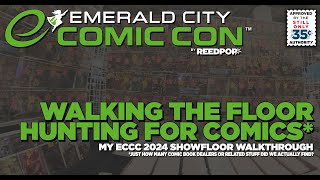Epic Emerald City Comic Con 2024 Walkthrough