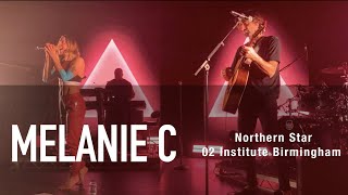 13. "Northern Star" - Melanie C 2022 UK Tour @ O2 Institute Birmingham