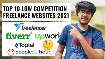 [Low Competition / Paying] TOP 10 FREELANCING WEBSITES for 2021 | Best Freelance For Beginners India