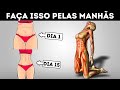 5 Exercícios RÁPIDOS para Perder Gordura da Barriga em 15 Dias🔥 Treino Matinal