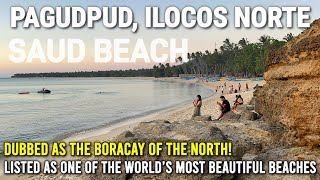 Pagudpud, Ilocos Norte - SAUD BEACH | One of the Most Beautiful Beaches in the World | PHILIPPINES