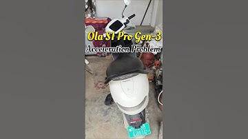 Ola S1 Pro Gen-3 Acceleration Problem 😓 #olaelectric #olagen3 #shorts