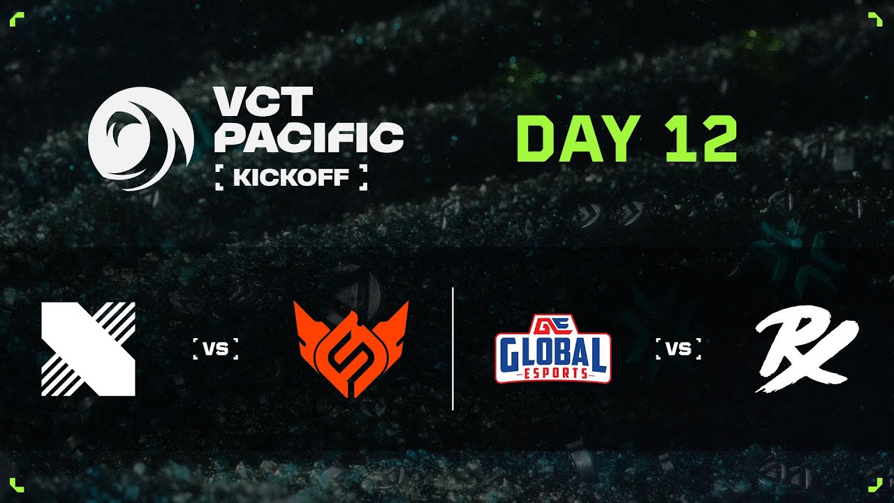 DRX vs FS / GE vs PRX - VCT 퍼시픽 킥오프 - 하위조 라운드 3 - DAY 12