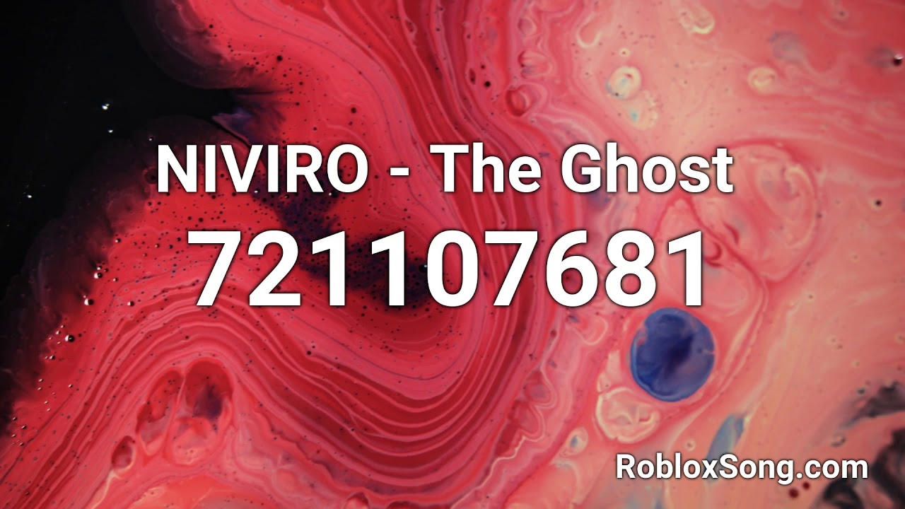 Niviro The Ghost Roblox Id Roblox Music Code Youtube - ghost roblox music video