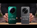 Oppo Find X9 Ultra vs Xiaomi 17 Ultra Full Face-Off
