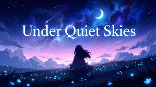 Under Quiet Skies | Melodic Future Bass | SyncWaves