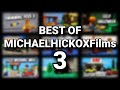 Best of MICHAELHICKOXFilms - Volume 3