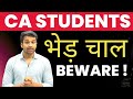 Must watch before ca exams  important message for ca foundation  ca inter  ca parag gupta