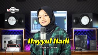 HAYYUL HADI - SHOLAWAT KERONCONG VERSION || COVER RIFQI