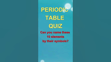Guess the Element | Periodic Table Quiz | Science Quiz | Chemistry #shorts