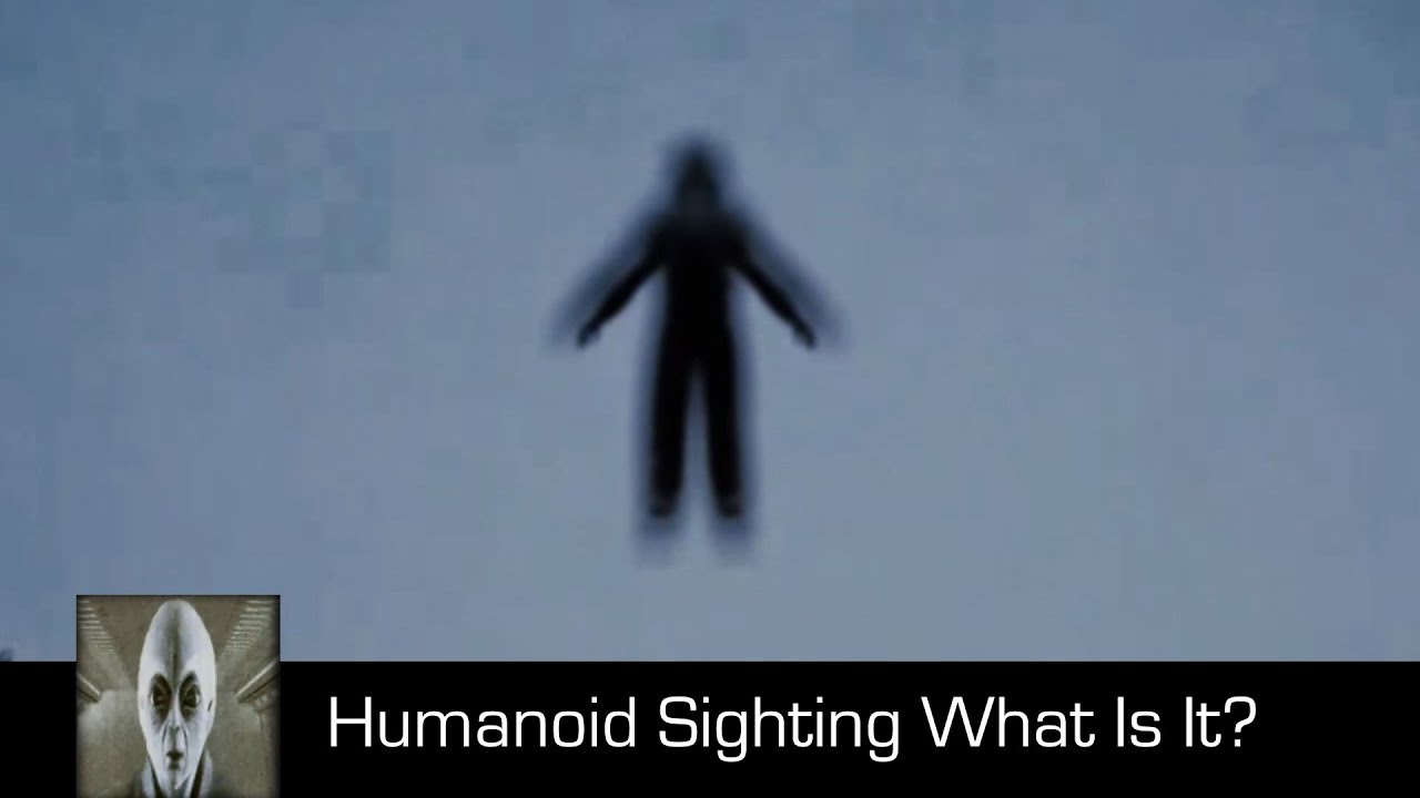 Humanoid Sighting What Is It September 16th 2017