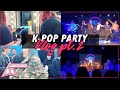 [WSTWLOG] K-POP PARTY ETKİNLİK GÜNÜ, SAHNEMİZ NASIL GEÇTİ? ETKİNLİK NASILDI?
