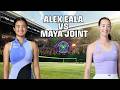 ALEX EALA vs MAYA JOINT WIMBLEDON OPEN 2026 #AlexEala #tennis #wta