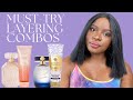 Must Try Layering Combinations: Perfumes + Lotions