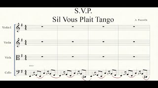 PIAZZOLLA   S V P  Sil Vous Plait TANGO   String Quartet Arrangement