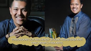 'Exposed! The Cunningness of Hendi Setiono, the Boss of Kebab Baba Rafi, in Deceiving Artists'