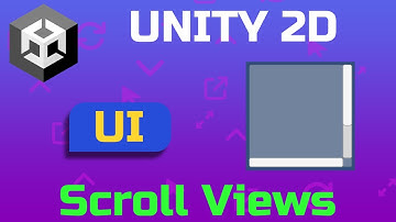 Unity 2D: Creating User Interface | Part 11 | Scroll Views