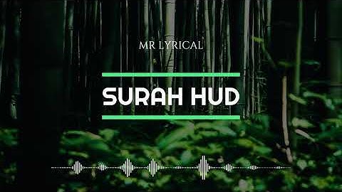 11. Surah Hud (Hood) | "Hud" | سورةُ هود | MR. LYRICAL