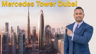 Mercedes Tower Dubai