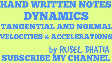 TANGENTIAL AND NORMAL VELOCITIES AND ACCELERATIONS/DYNAMICS/SOLUTIONS
