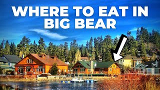 Best 5 Restaurants in Big Bear Lake That You Need To Visit