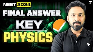 NEET 2024 Physics Final Answer Key | NEET 2024 Answer Key Released | Anupam Upadhyay