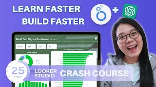 Dashboarding has never been so EASY! 🔥 Google Looker Studio   Chatgpt Crash Course in 25 Min!