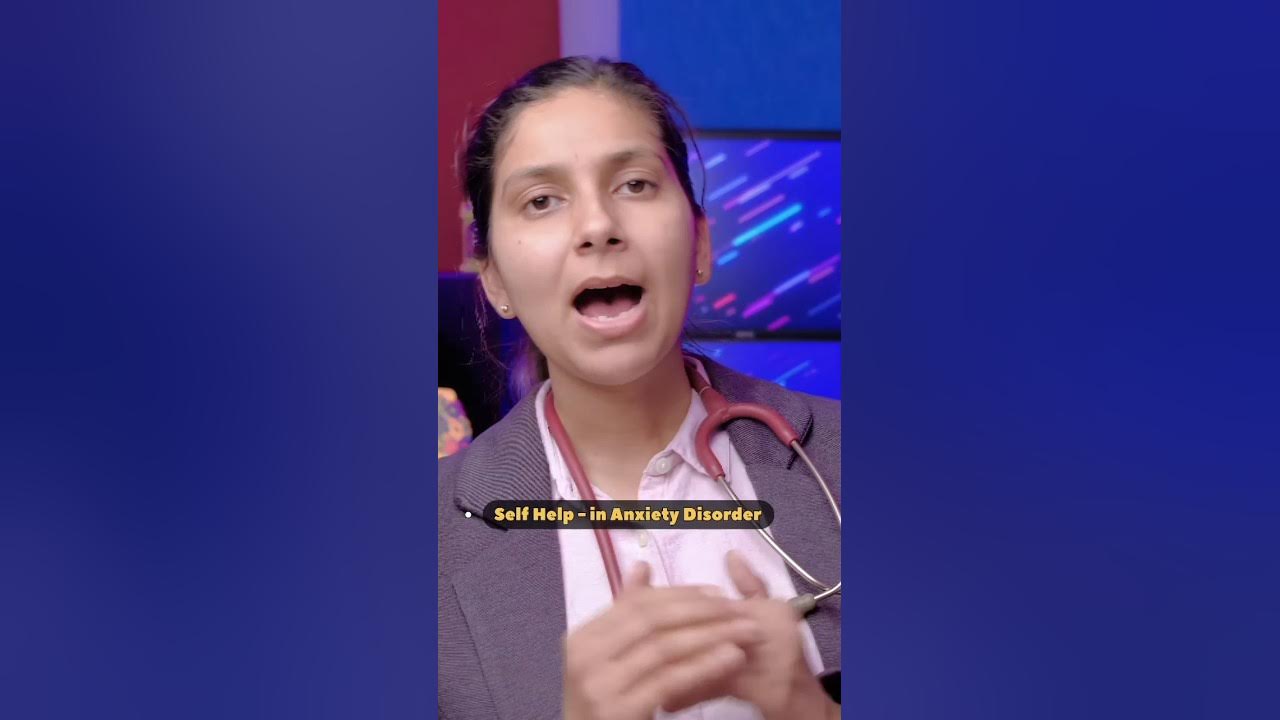 self-help-in-anxiety-disorder-drrichatiwari-youtube
